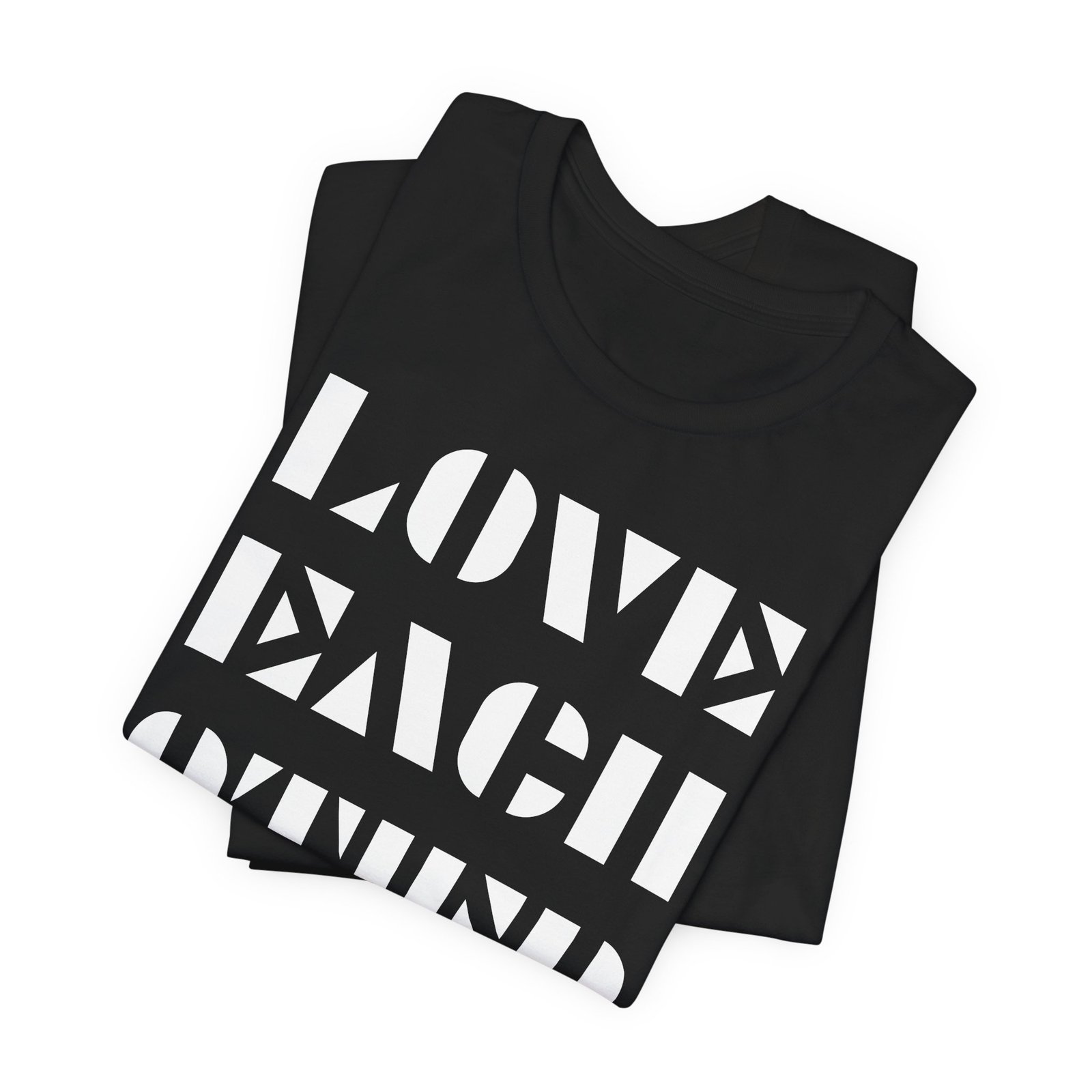 LOVE EACH OTHER - The Road Drummer Bucket T-Shirt - Image 109